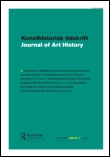 Cover image for Konsthistorisk tidskrift/Journal of Art History, Volume 82, Issue 3, 2013