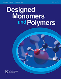 Cover image for Designed Monomers and Polymers, Volume 22, Issue 1, 2019