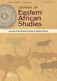 Cover image for Journal of Eastern African Studies, Volume 13, Issue 1, 2019