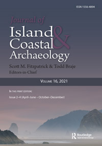 Cover image for The Journal of Island and Coastal Archaeology, Volume 16, Issue 2-4, 2021