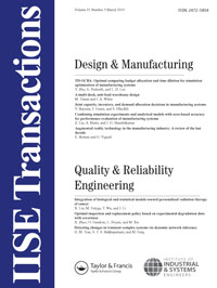Cover image for IISE Transactions, Volume 51, Issue 3, 2019