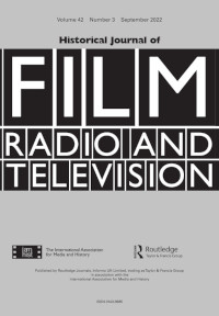 Cover image for Historical Journal of Film, Radio and Television, Volume 42, Issue 3, 2022