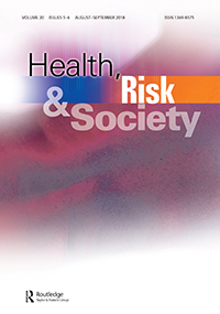 Cover image for Health, Risk & Society, Volume 20, Issue 5-6, 2018