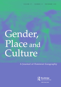 Cover image for Gender, Place & Culture, Volume 27, Issue 12, 2020