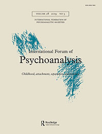 Cover image for International Forum of Psychoanalysis, Volume 28, Issue 3, 2019