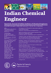 Cover image for Indian Chemical Engineer, Volume 62, Issue 2, 2020