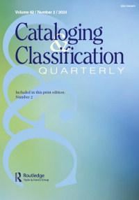 Cover image for Cataloging & Classification Quarterly, Volume 62, Issue 2, 2024