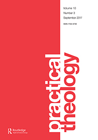 Cover image for Practical Theology, Volume 10, Issue 3, 2017