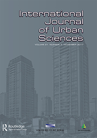 Cover image for International Journal of Urban Sciences, Volume 21, Issue 3, 2017