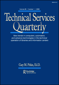 Cover image for Technical Services Quarterly, Volume 22, Issue 4, 2005