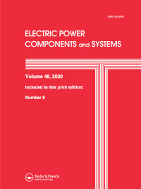 Cover image for Electric Power Components and Systems, Volume 48, Issue 8, 2020