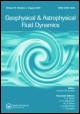 Cover image for Geophysical & Astrophysical Fluid Dynamics, Volume 6, Issue 2, 1974