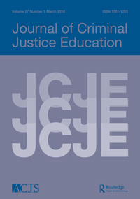 Cover image for Journal of Criminal Justice Education, Volume 27, Issue 1, 2016