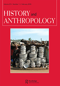 Cover image for History and Anthropology, Volume 29, Issue 1, 2018