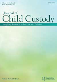 Cover image for Journal of Family Trauma, Child Custody & Child Development, Volume 14, Issue 2-3, 2017