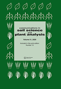 Cover image for Communications in Soil Science and Plant Analysis, Volume 51, Issue 13, 2020
