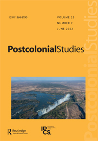 Cover image for Postcolonial Studies, Volume 25, Issue 2, 2022