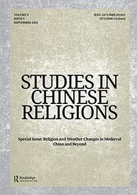 Cover image for Studies in Chinese Religions, Volume 9, Issue 3, 2023