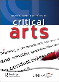 Cover image for Critical Arts, Volume 33, Issue 1, 2019