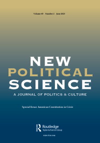 Cover image for New Political Science, Volume 45, Issue 2, 2023