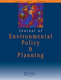 Cover image for Journal of Environmental Policy & Planning, Volume 20, Issue 6, 2018