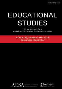 Cover image for Educational Studies, Volume 59, Issue 5-6, 2023