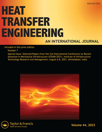 Cover image for Heat Transfer Engineering, Volume 44, Issue 7, 2023