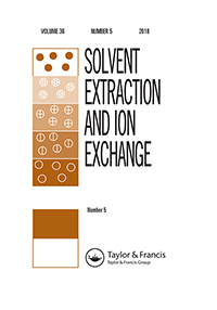 Cover image for Solvent Extraction and Ion Exchange, Volume 36, Issue 5, 2018