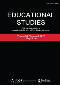 Cover image for Educational Studies, Volume 58, Issue 3, 2022