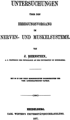 Figure 7. The title page of the 1871 extensive monograph in which Bernstein reported the results of his electrophysiological investigation with the differential rheotome.