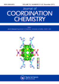 Cover image for Journal of Coordination Chemistry, Volume 70, Issue 22, 2017