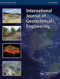 Cover image for International Journal of Geotechnical Engineering, Volume 15, Issue 6, 2021