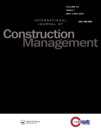 Cover image for International Journal of Construction Management, Volume 24, Issue 7, 2024