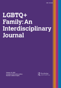 Cover image for LGBTQ+ Family: An Interdisciplinary Journal, Volume 18, Issue 2, 2022