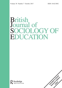 Cover image for British Journal of Sociology of Education, Volume 38, Issue 7, 2017