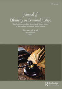 Cover image for Journal of Ethnicity in Criminal Justice, Volume 16, Issue 1, 2018