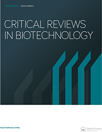 Cover image for Critical Reviews in Biotechnology, Volume 39, Issue 6, 2019
