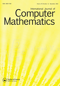 Cover image for International Journal of Computer Mathematics, Volume 95, Issue 12, 2018