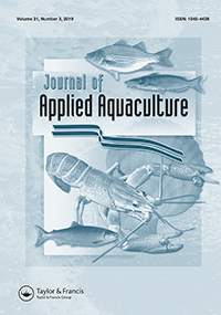 Cover image for Journal of Applied Aquaculture, Volume 31, Issue 3, 2019