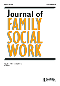 Cover image for Journal of Family Social Work, Volume 23, Issue 4, 2020