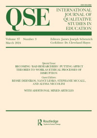 Cover image for International Journal of Qualitative Studies in Education, Volume 37, Issue 3, 2024