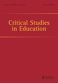 Cover image for Critical Studies in Education, Volume 60, Issue 3, 2019