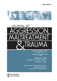 Cover image for Journal of Aggression, Maltreatment & Trauma, Volume 31, Issue 4, 2022