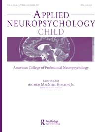 Cover image for Applied Neuropsychology: Child, Volume 6, Issue 4, 2017