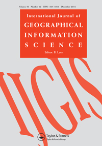 Cover image for International Journal of Geographical Information Science, Volume 30, Issue 12, 2016
