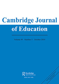 Cover image for Cambridge Journal of Education, Volume 49, Issue 5, 2019