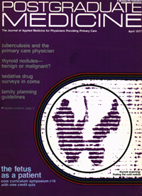 Cover image for Postgraduate Medicine, Volume 61, Issue 4, 1977