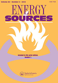 Cover image for Energy Sources, Part A: Recovery, Utilization, and Environmental Effects, Volume 40, Issue 5, 2018