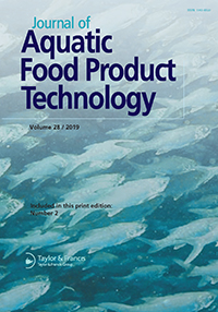 Cover image for Journal of Aquatic Food Product Technology, Volume 28, Issue 2, 2019