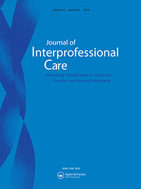 Cover image for Journal of Interprofessional Care, Volume 32, Issue 6, 2018